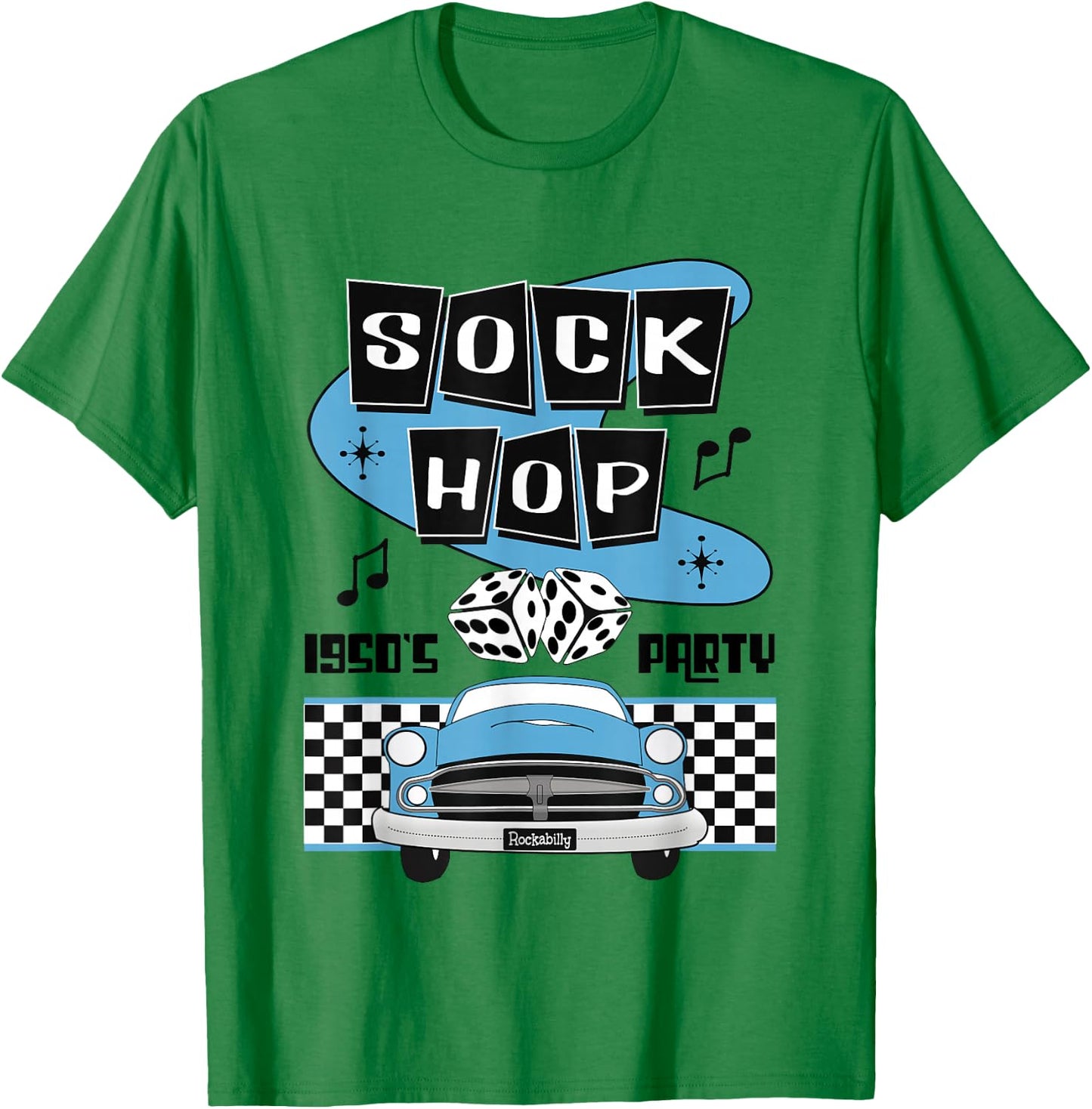 50s Sock Hop Dance Rock N Roll Shirt Rockabilly Classic Car T-Shirt - T-Shirt | Irish Green