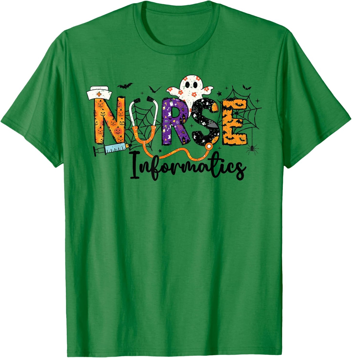 Informatics Nurse IN Ghost Halloween Nursing IN Nurses Women T-Shirt - T-Shirt | Irish Green