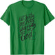 Act Justly Love Mercy Walk Humbly with your God - Christian T-Shirt - T-Shirt | Irish Green