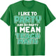 I Like to Party and By Party I Mean Teach Math Funny T Gift T-Shirt - T-Shirt | Irish Green