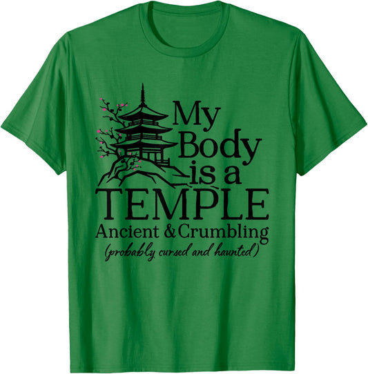 My Body is A Temple Ancient Crumbling Haunted Humor T-Shirt - T-Shirt | Irish Green