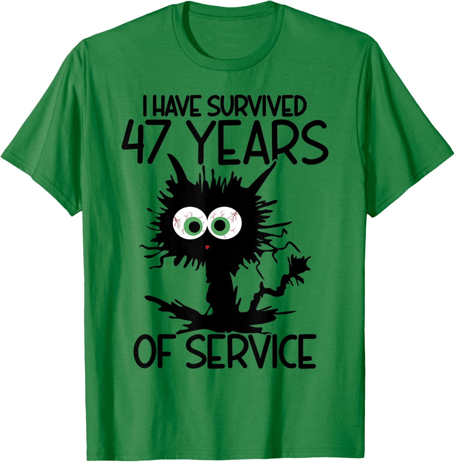 I Have Survived 47 Years Of Of Service T-Shirt - T-Shirt | Irish Green