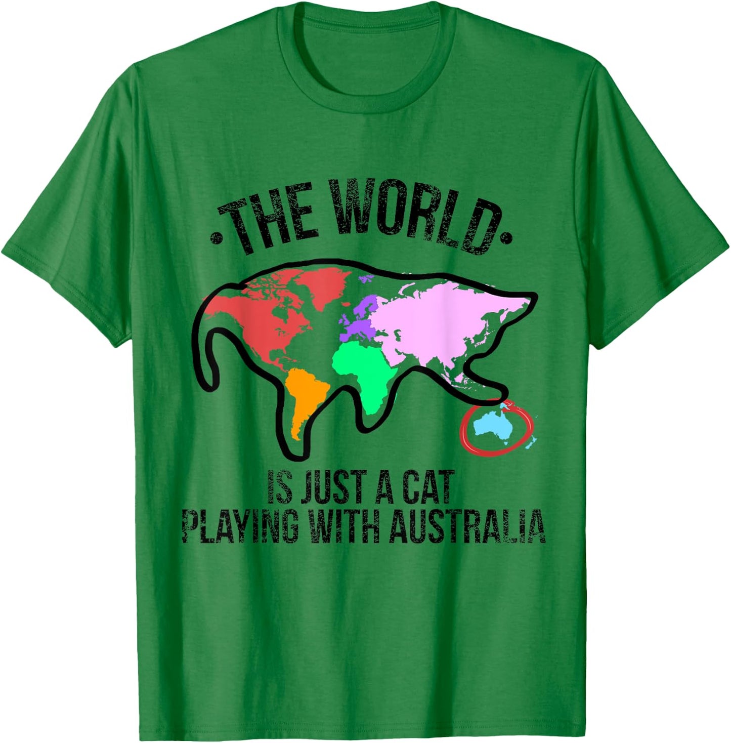 The World Is A Cat Playing With Australia Short Sleeve T-Shirt - T-Shirt | Irish Green