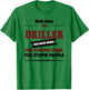 Angry Driller, Funny Jokes Oil Well Drilling Rig, Fuel T-Shirt - T-Shirt | Irish Green
