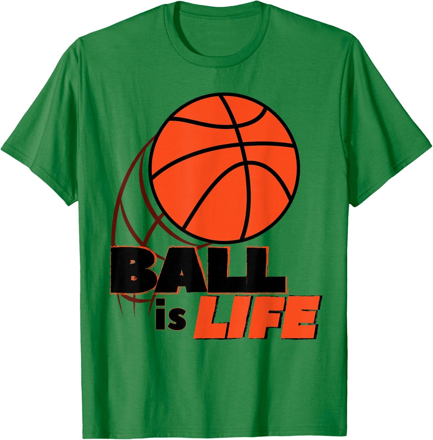 Basketball Ball Player Is Life T-Shirt - T-Shirt | Irish Green