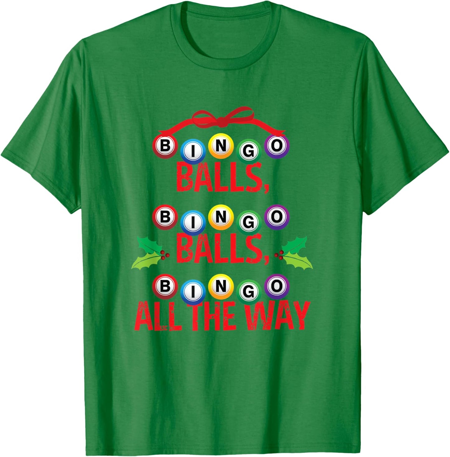 Funny Bingo Christmas Holiday Gift Apparel T-Shirt - T-Shirt | Irish Green