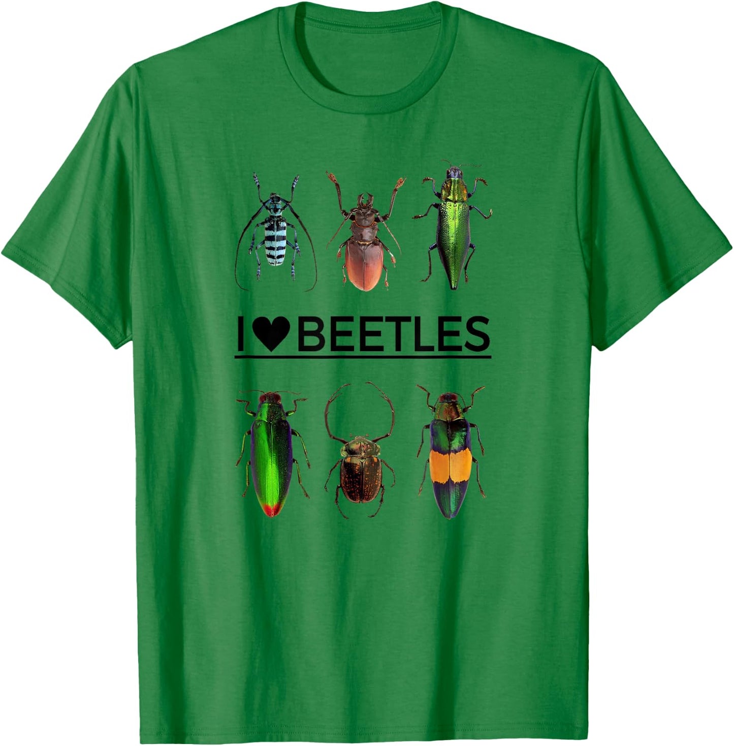 I Love Beetles- Insect Bug Lover T-Shirt - T-Shirt | Irish Green