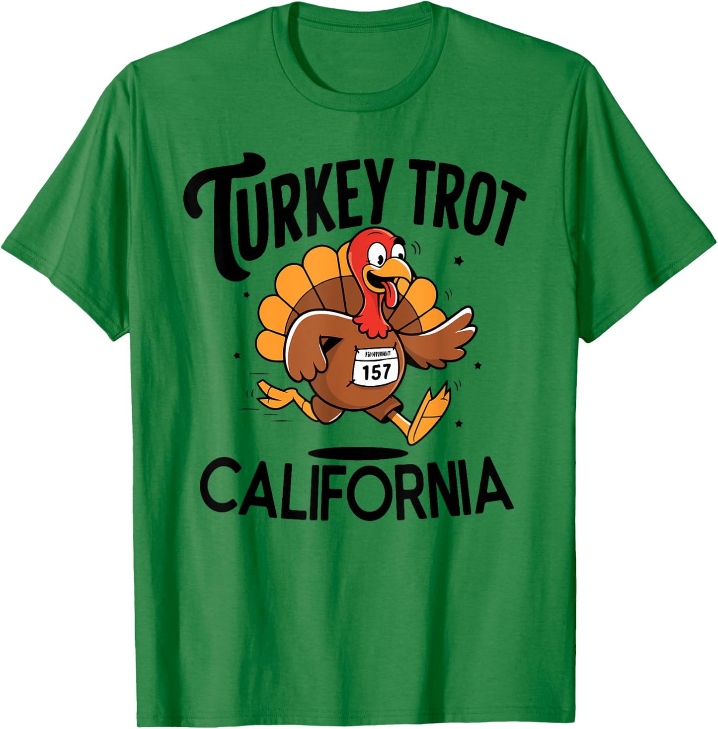 Thanksgiving Footrace Turkey Trot California 2024 Men Women T-Shirt - T-Shirt | Irish Green