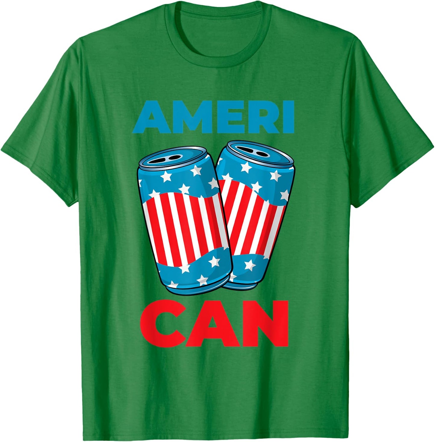 AmeriCAN Shirt Ameri CAN 4th of July Beer Patriotic Gifts T-Shirt - T-Shirt | Irish Green