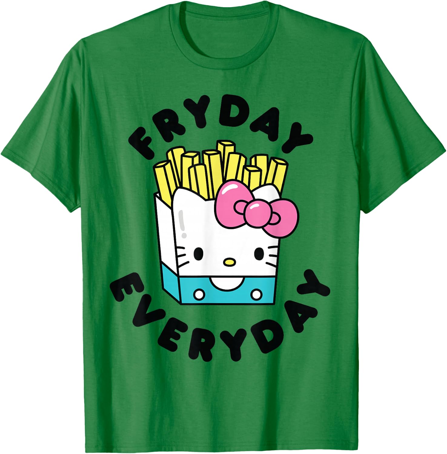 Hello Kitty French Fries Fryday Everyday Friday T-Shirt - T-Shirt | Irish Green