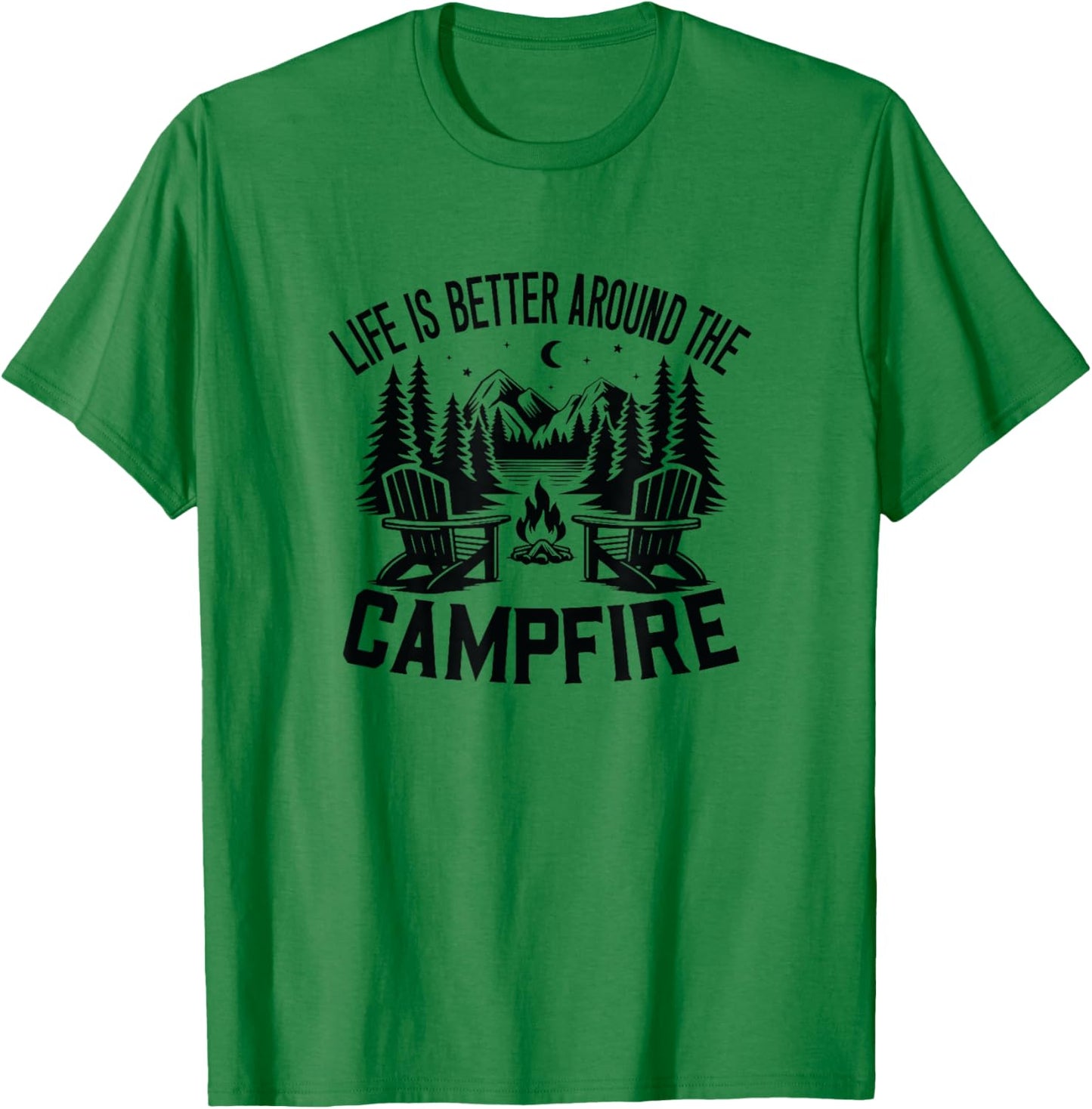 Life is Better Around the Campfire T-Shirt - T-Shirt | Irish Green