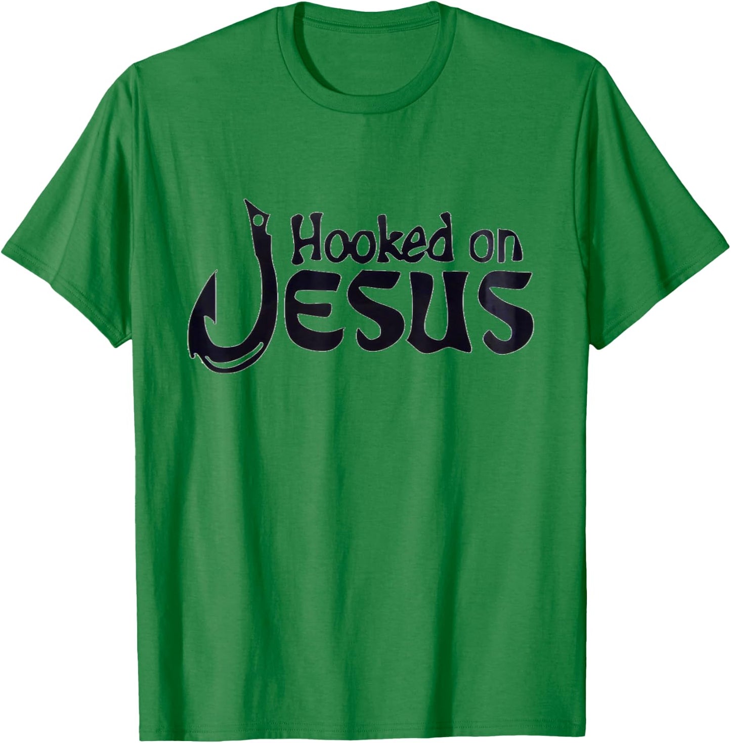 hooked on Jesus, Faith love god shirt T-Shirt - T-Shirt | Irish Green