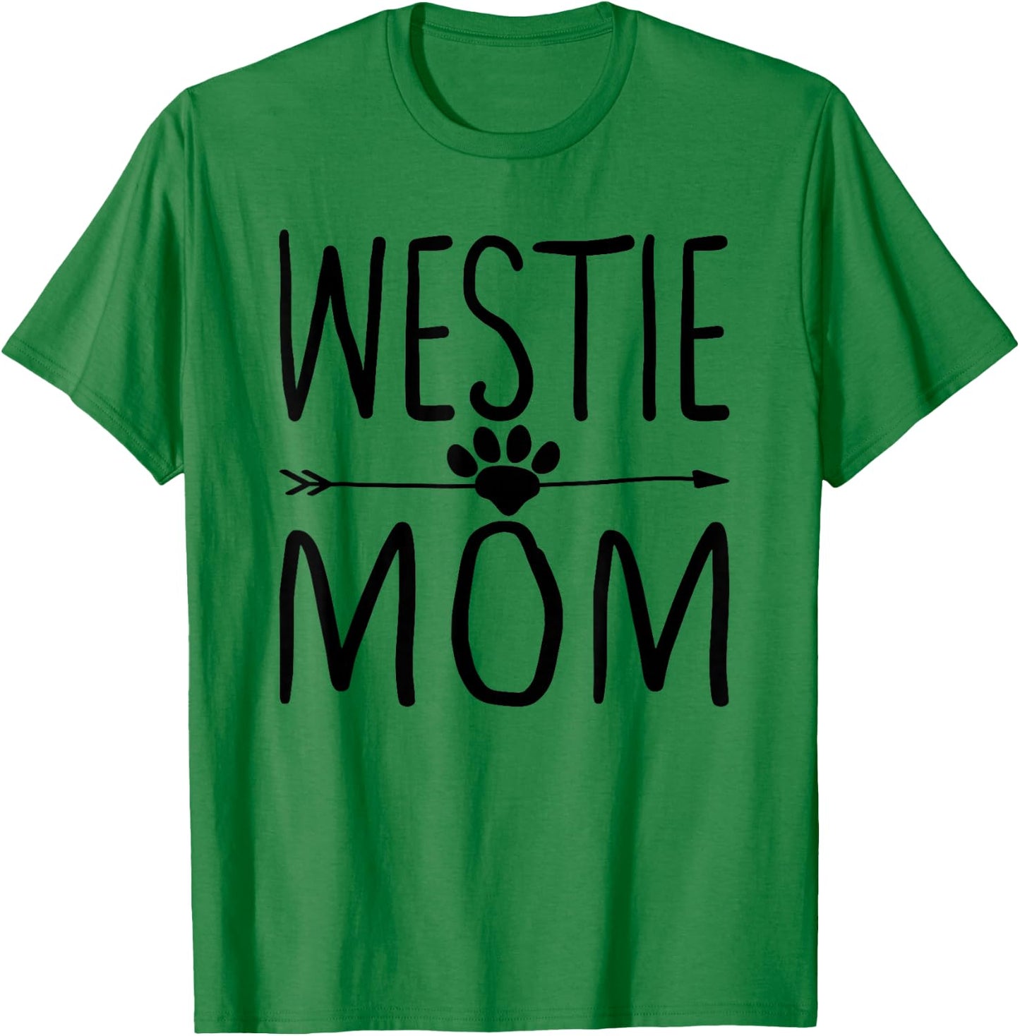 Westie Lover Gift Mom Matching Mother Pajama Dog Mum Mama Men Women Girls Kids T-Shirt - T-Shirt | Irish Green