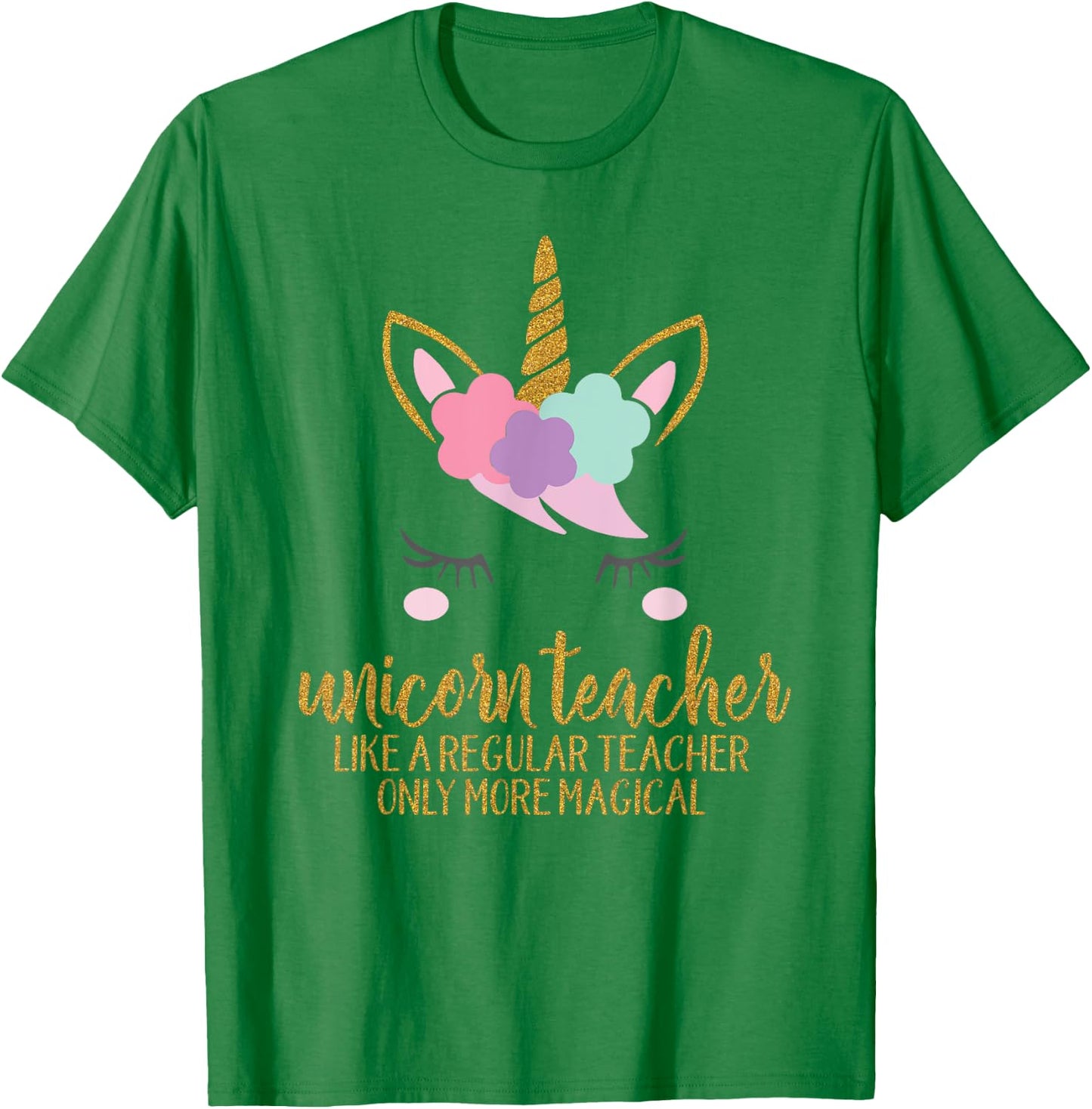 Unicorn Teacher Shirt , School Teacher Gift T-Shirt - T-Shirt | Irish Green