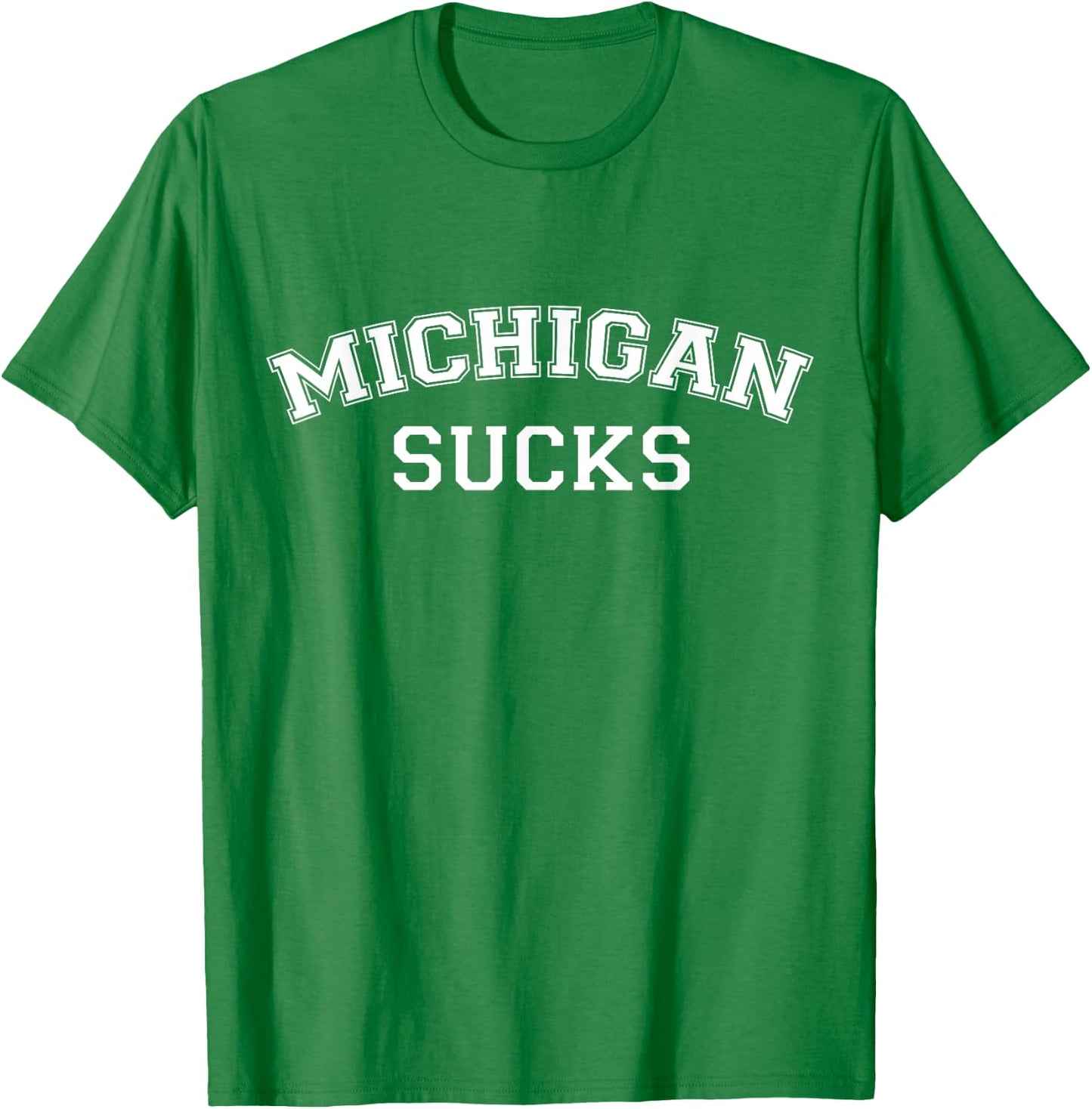 Michigan Sucks Funny Football Rivalry T-Shirt - T-Shirt | Irish Green