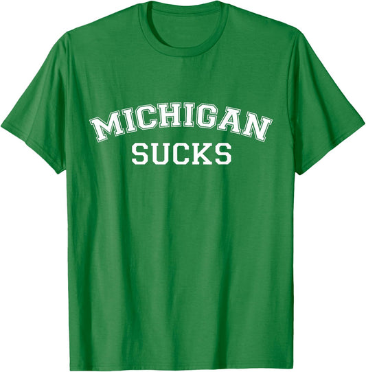Michigan Sucks Funny Football Rivalry T-Shirt - T-Shirt | Irish Green