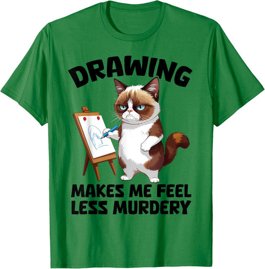 Drawing makes me feel less Murdery cat Drawing women T-Shirt - T-Shirt | Irish Green