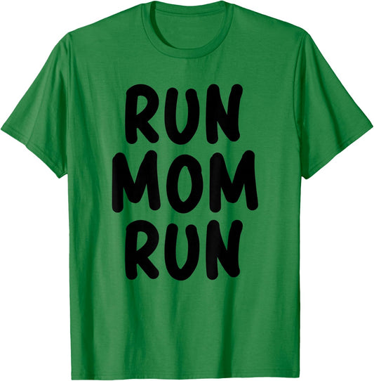 Funny Run Mom Marathon 5k Family Race Day Gift T-Shirt - T-Shirt | Irish Green