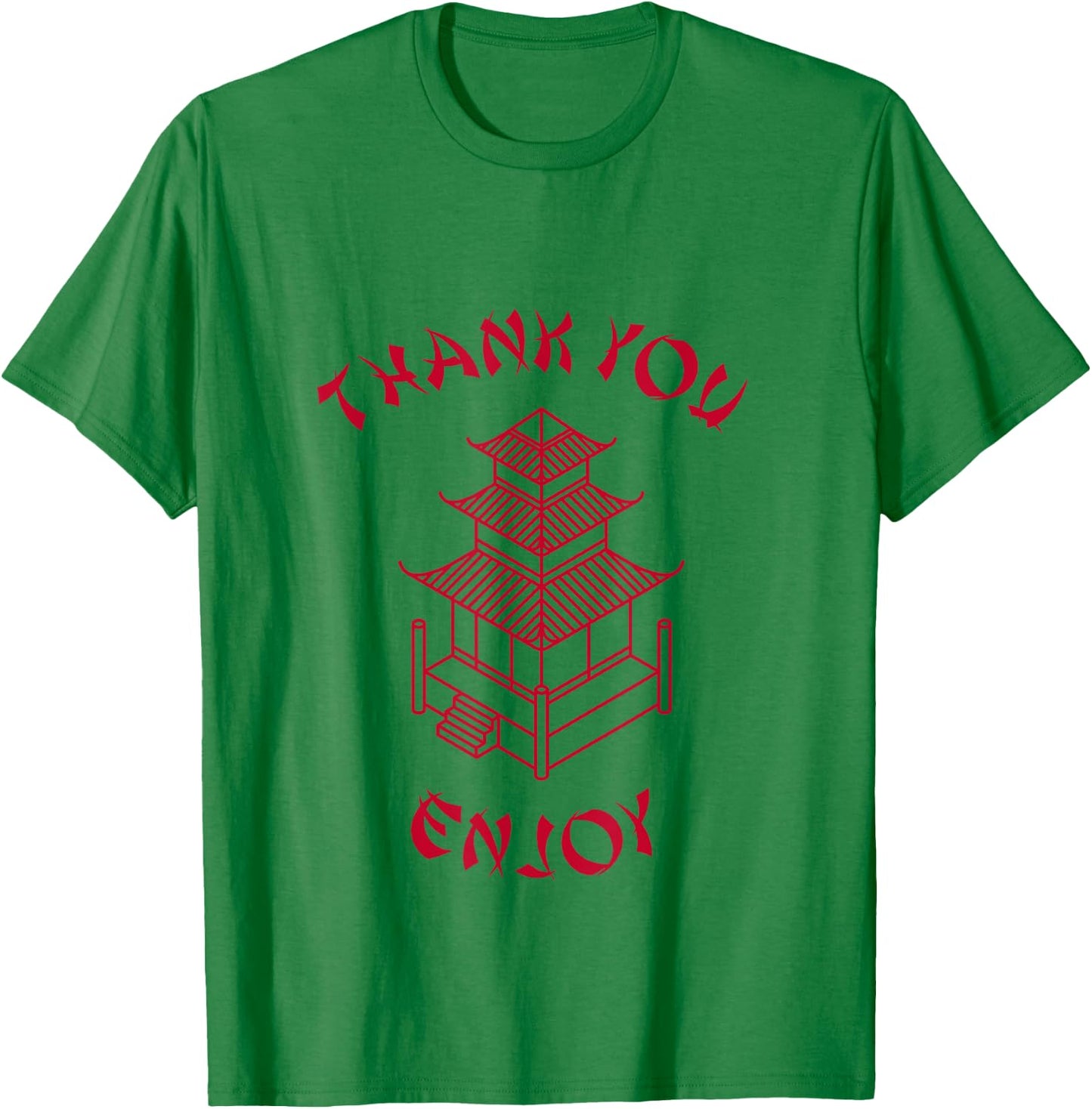 Chinese Takeout Food Thank You Enjoy Funny Costume T-Shirt - T-Shirt | Irish Green