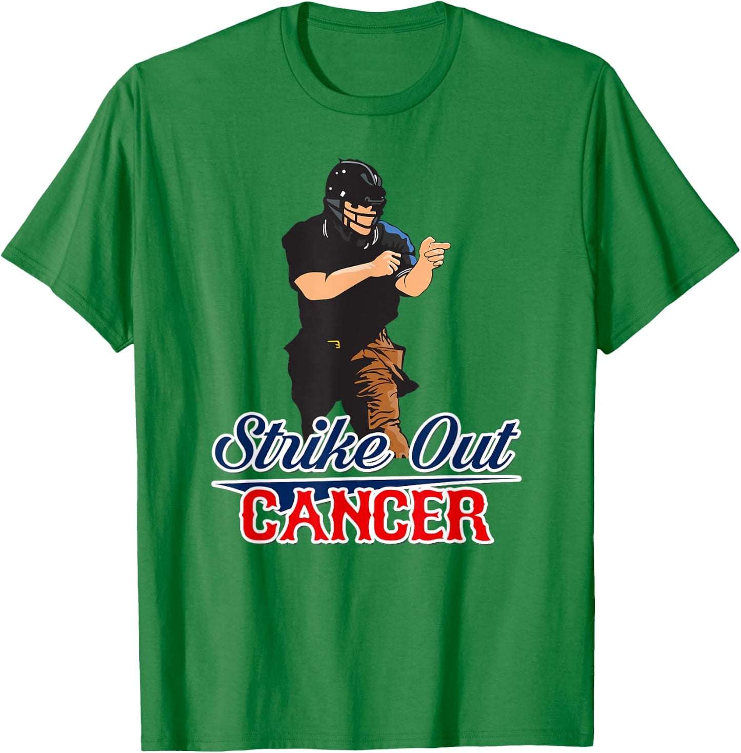 StriKe Out Cancer Trendy Baseball Umpire Support T-Shirt - T-Shirt | Irish Green