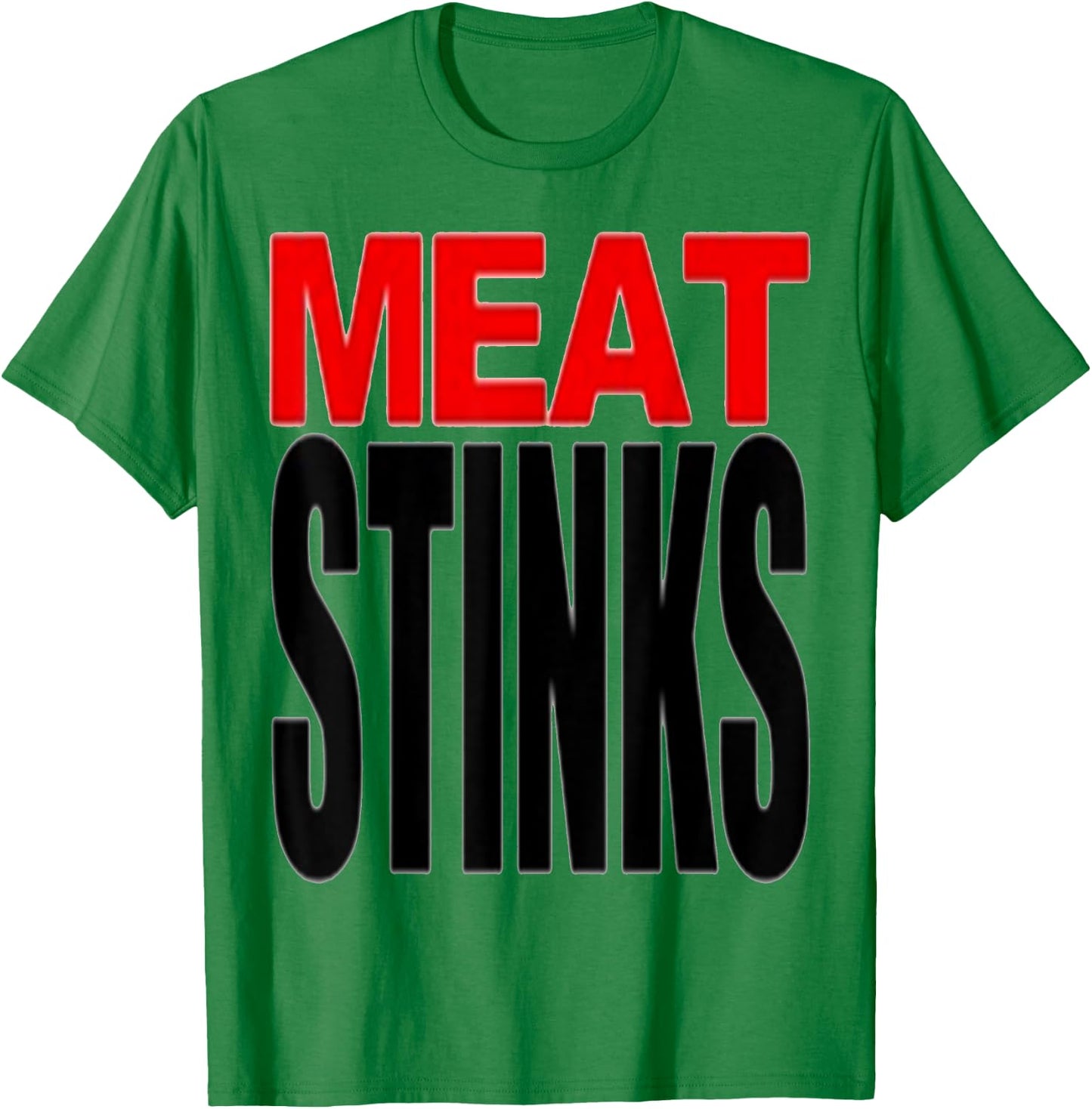 Meat Stinks T-Shirt - T-Shirt | Irish Green