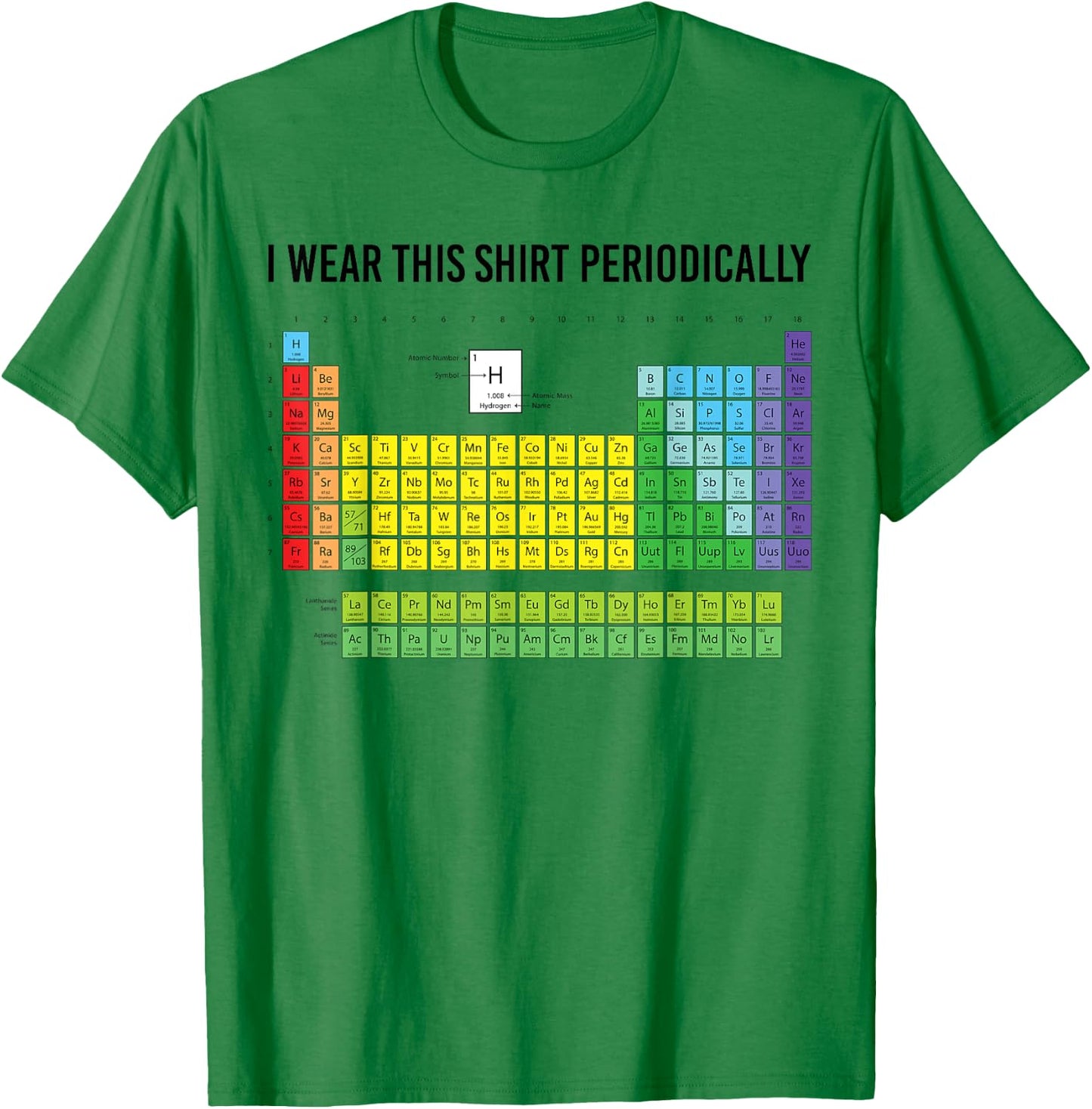 Funny Science Shirts By W817 -Adults Blue Small Modern Casual I Wear This Shirt Periodically T-Shirt - T-Shirt | Irish Green