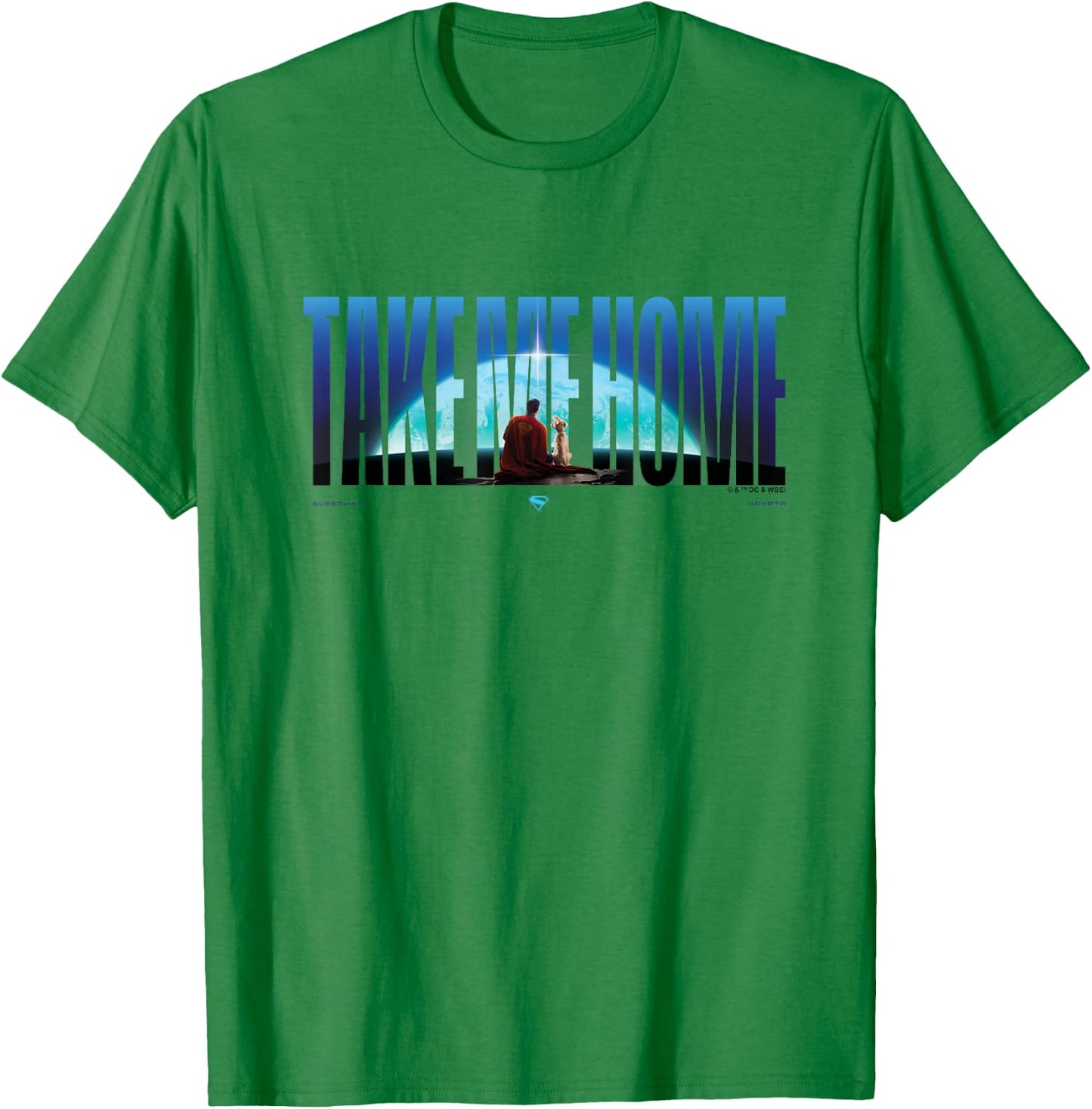 Superman (2025 Movie) Take Me Home Words T-Shirt - T-Shirt | Irish Green