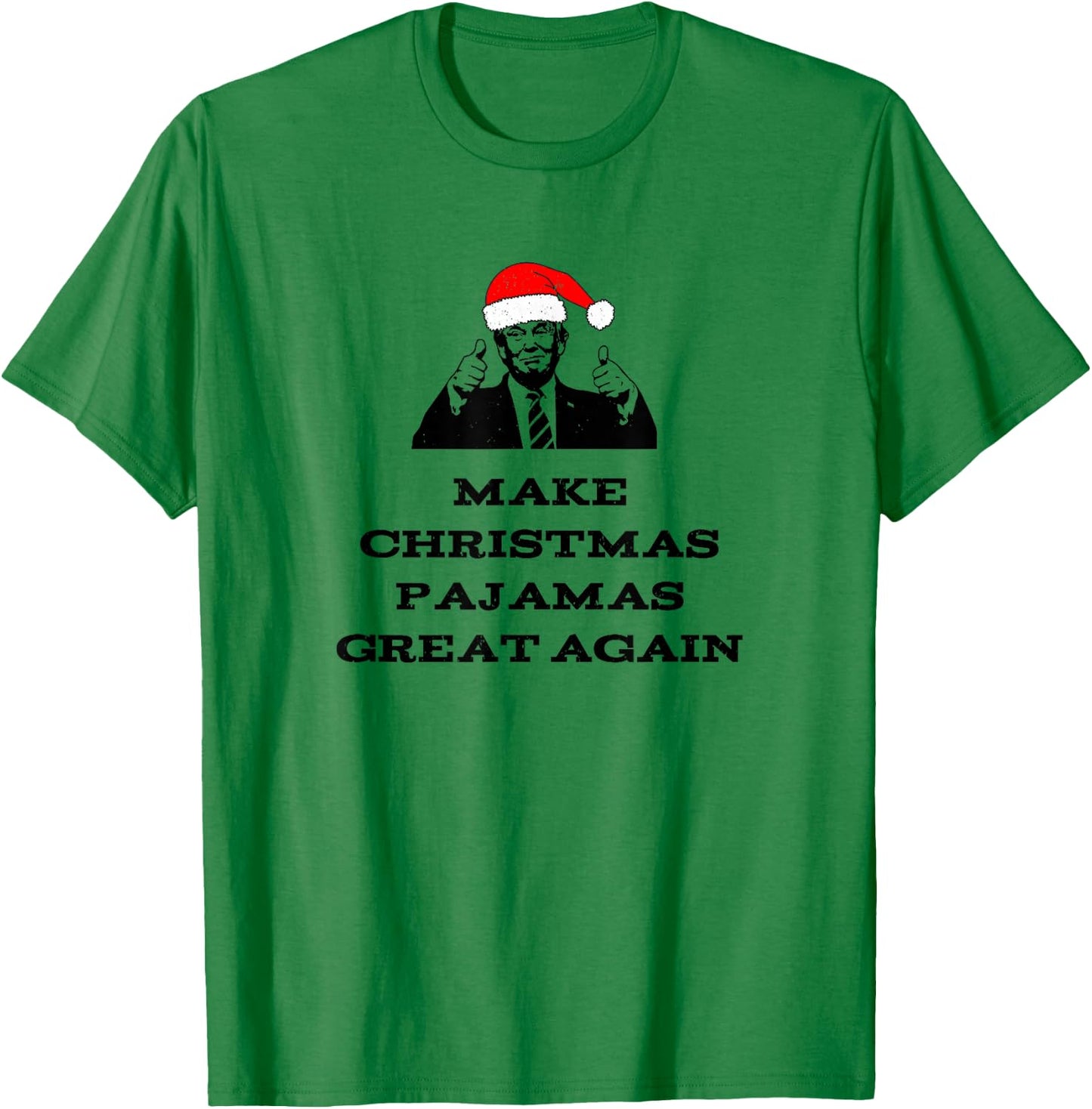 Trump Make Christmas Pajamas Great Again Political Vintage T-Shirt - T-Shirt | Irish Green