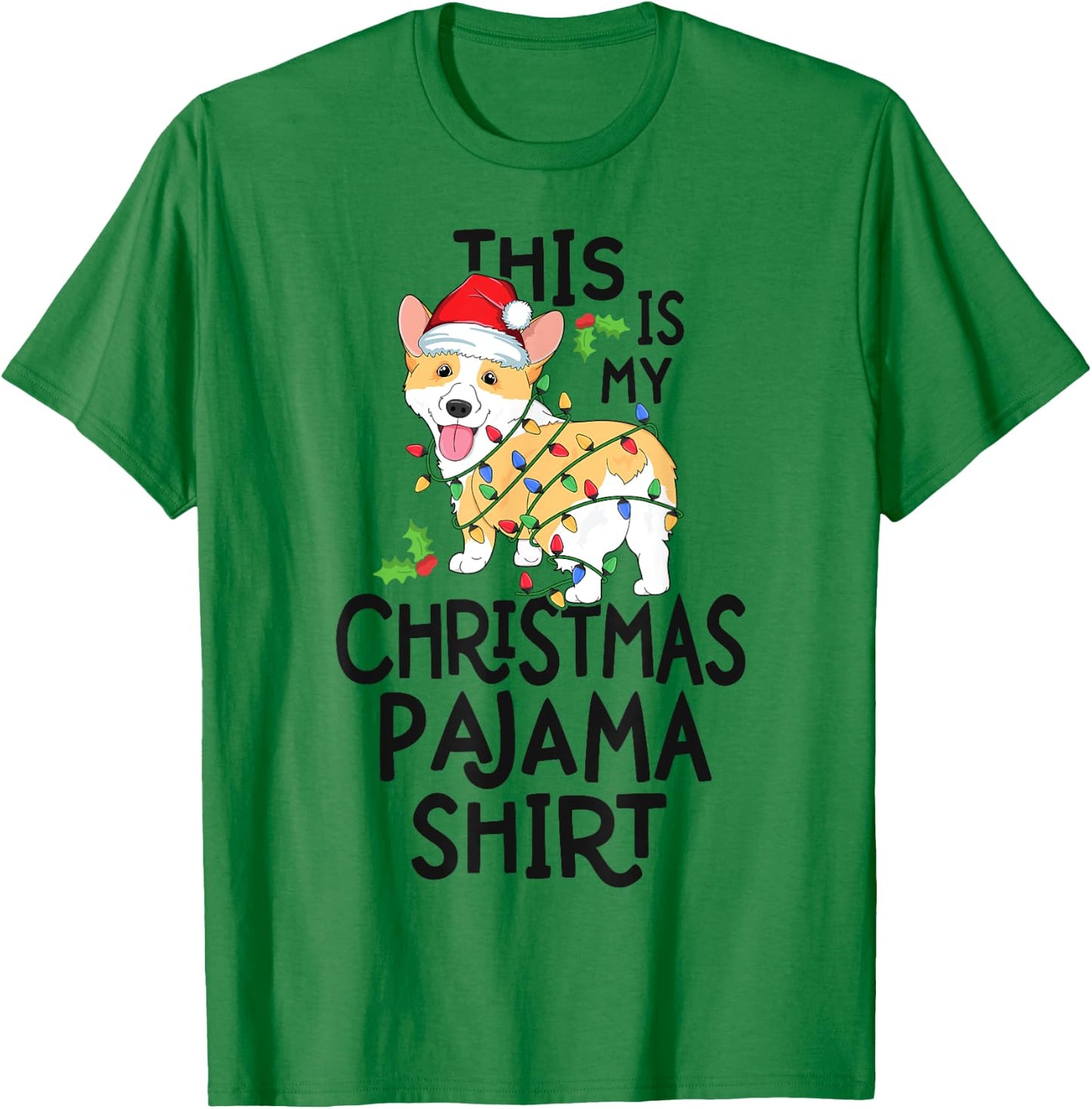 Corgi Tree Light Dog Xmas This Is My Christmas Pyjama Shirt Men Women Kids T-Shirt - T-Shirt | Irish Green