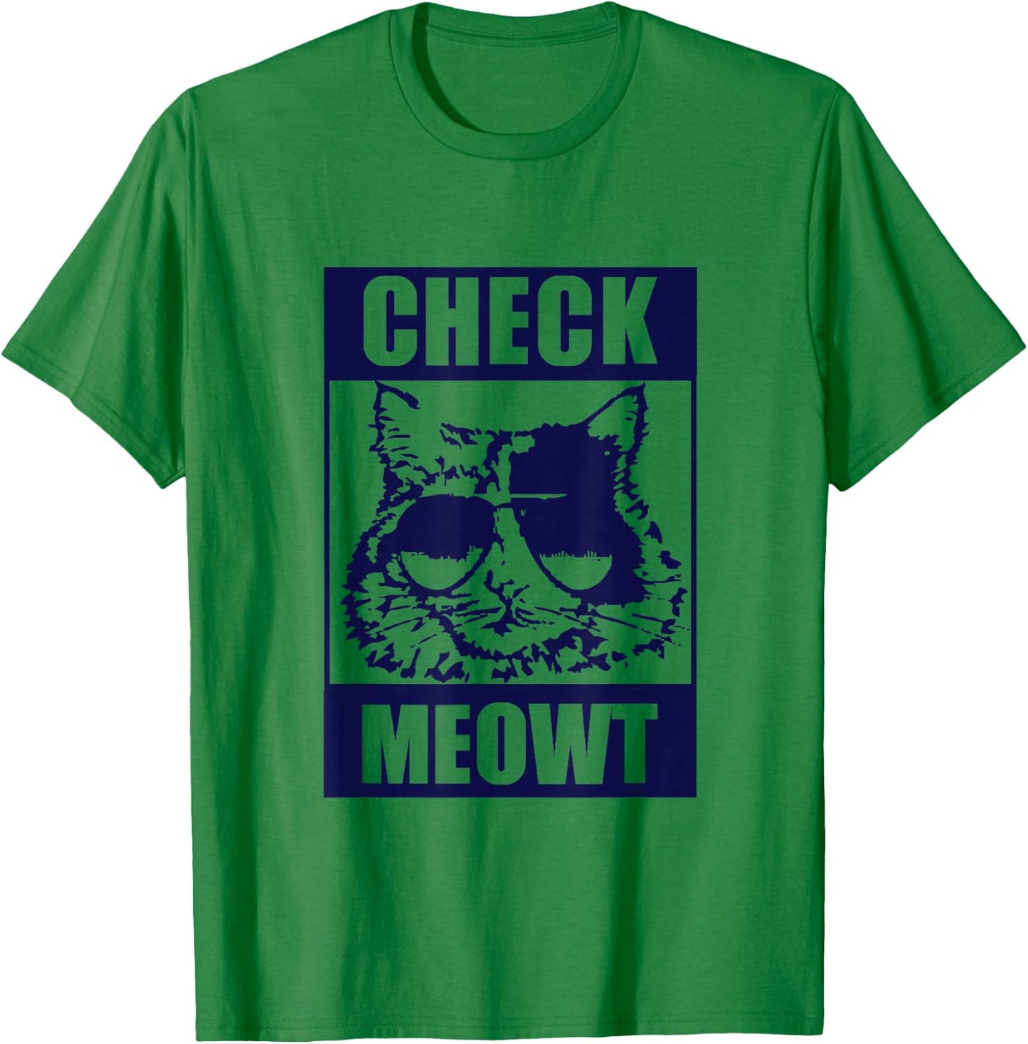 CAT Funny Cat "CHECK MEOWT" T-Shirt - T-Shirt | Irish Green