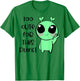 Kawaii Alien Art Too Cute For This Planet T-Shirt - T-Shirt | Irish Green
