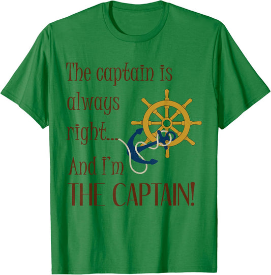 Mariner Rule - The Captain is Always Right - Boating T-Shirt - T-Shirt | Irish Green