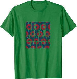 Never Miss a Sunday Show Jamband Lot Donuts T-Shirt - T-Shirt | Irish Green