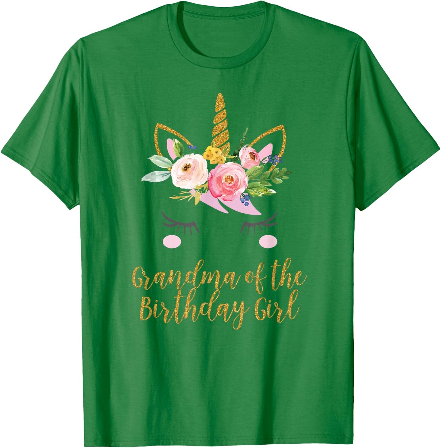Floral Grandma of the Birthday Girl Unicorn Shirt T-Shirt - T-Shirt | Irish Green