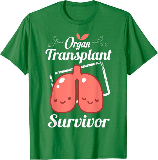 Lung Transplant Survivor Organ Donation Gifts T-Shirt - T-Shirt | Irish Green