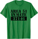 Area 51 Inmate Alien UFO T-Shirt - T-Shirt | Irish Green