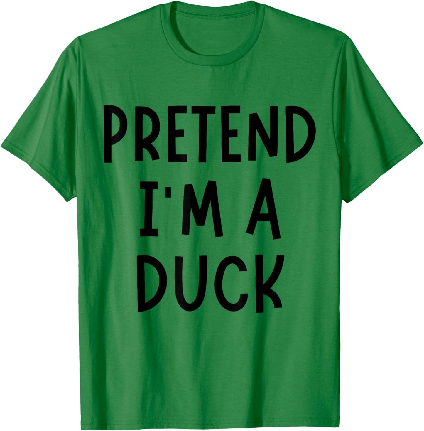 Funny Pretend I'm A Duck Halloween Costume Women Men Kids T-Shirt - T-Shirt | Irish Green