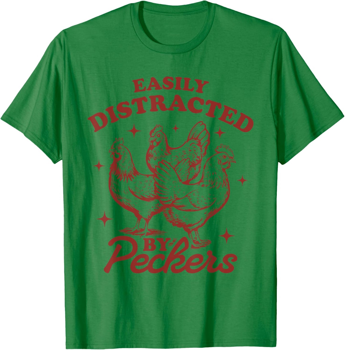 Easily Distracted By Peckers Farmhouse Chicken Vintage T-Shirt - T-Shirt | Irish Green