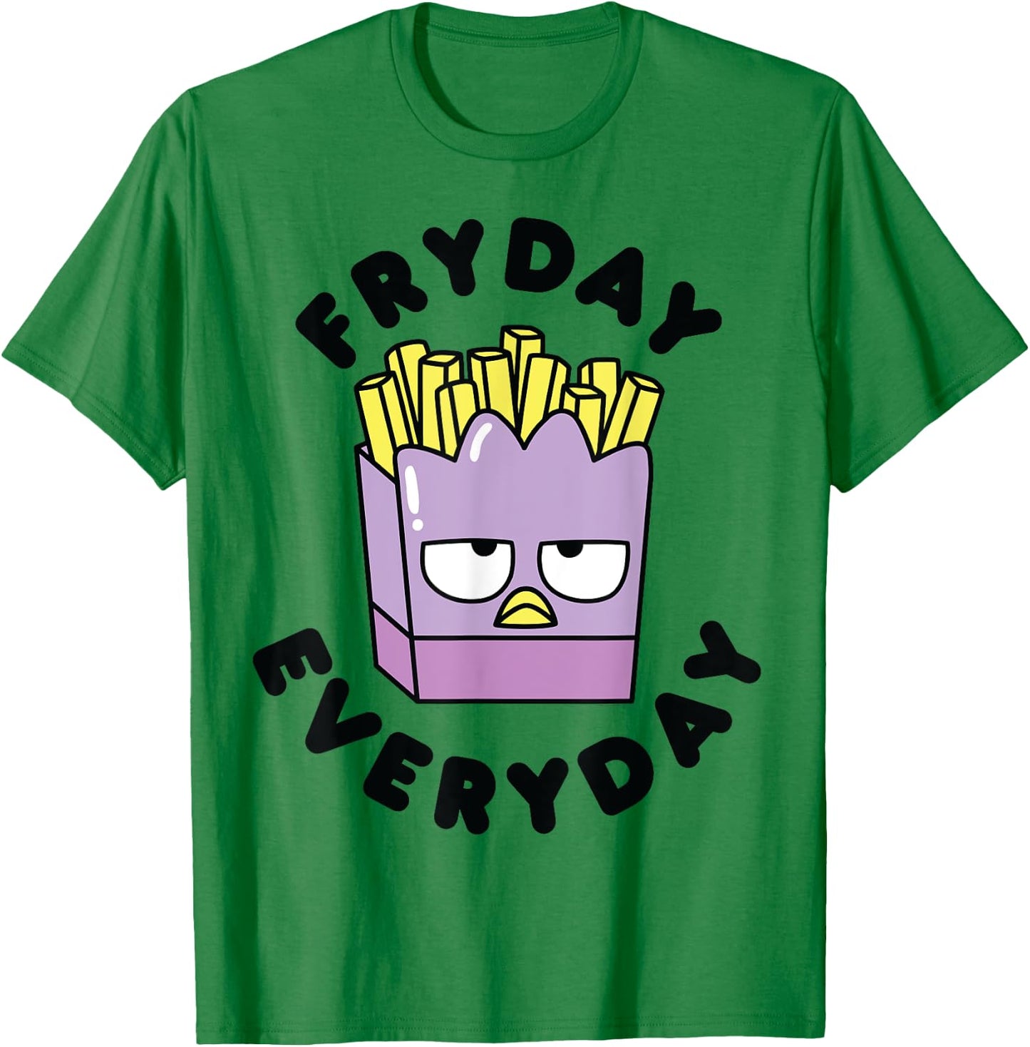 Badtz-Maru French Fries Fryday Friday Everyday T-Shirt - T-Shirt | Irish Green