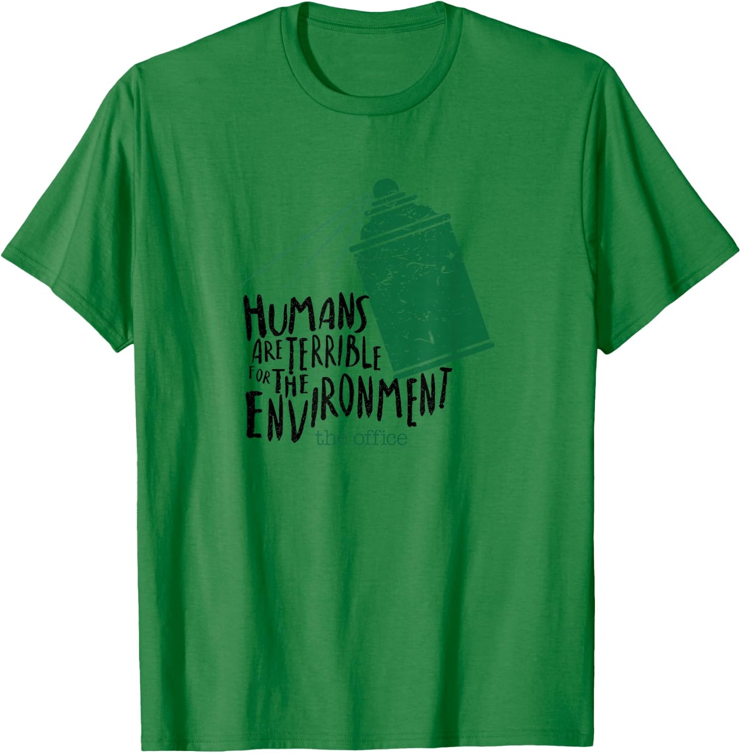 The Office Humans Are Terrible for the Environment T-Shirt - T-Shirt | Irish Green
