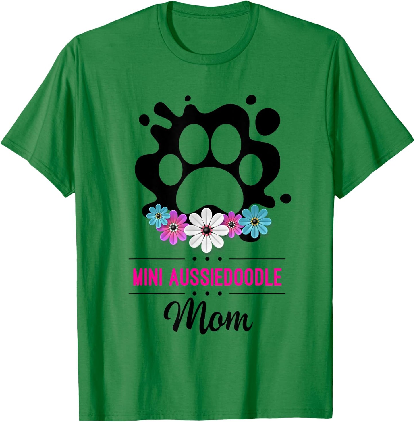 Mini Aussiedoodle Mom T-Shirt - T-Shirt | Irish Green