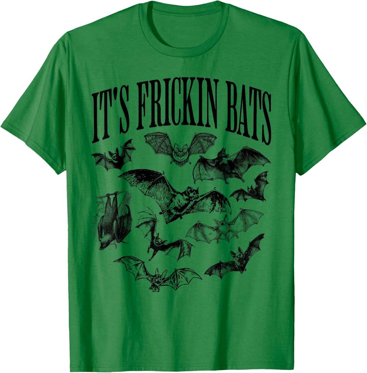 Vintage It's Frickin Bats, Funny and Spooky Halloween Bats T-Shirt - T-Shirt | Irish Green