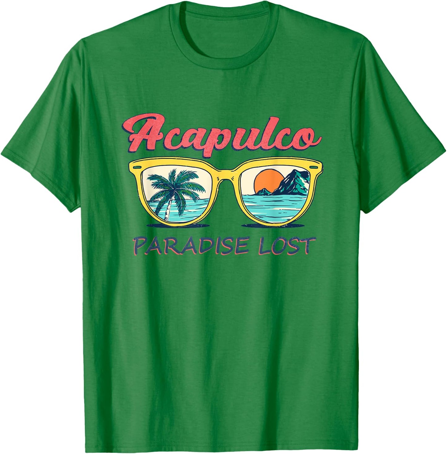Acapulco Beach Mexico Shirt Paradise Lost Men Women Girls Kids T-Shirt - T-Shirt | Irish Green