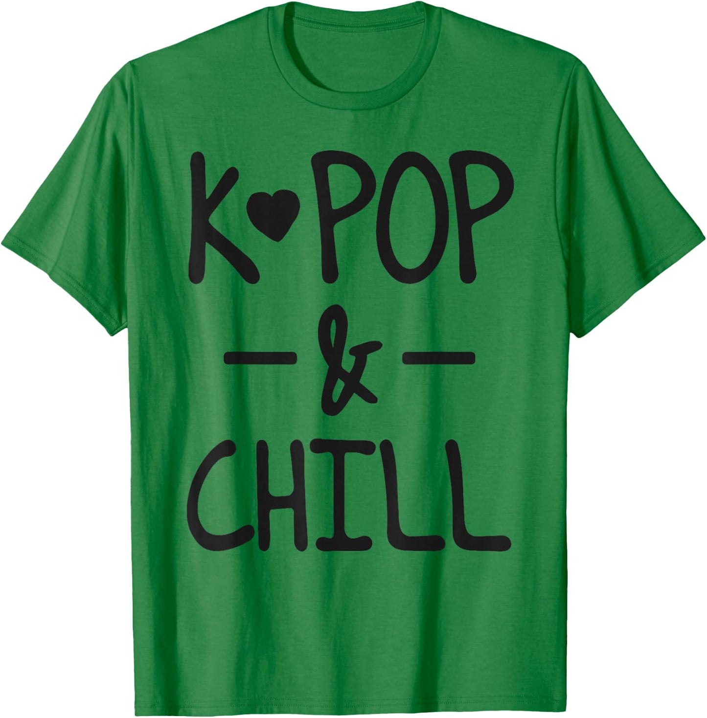 K-Pop And Chill Cute Kawaii Korean Pop Music T-Shirt - T-Shirt | Irish Green