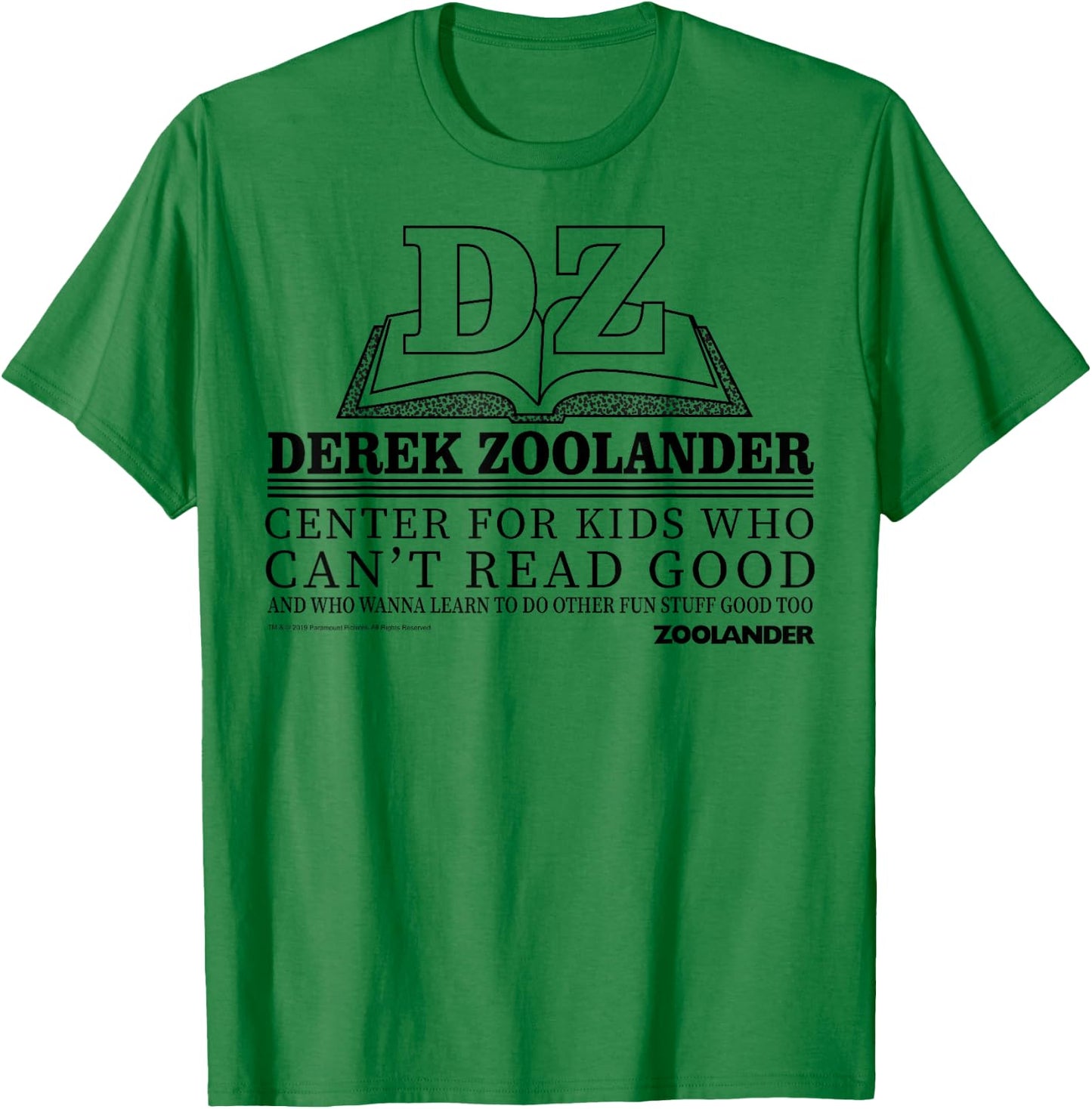 Zoolander Center For Kids Who Can't Read Good T-Shirt - T-Shirt | Irish Green