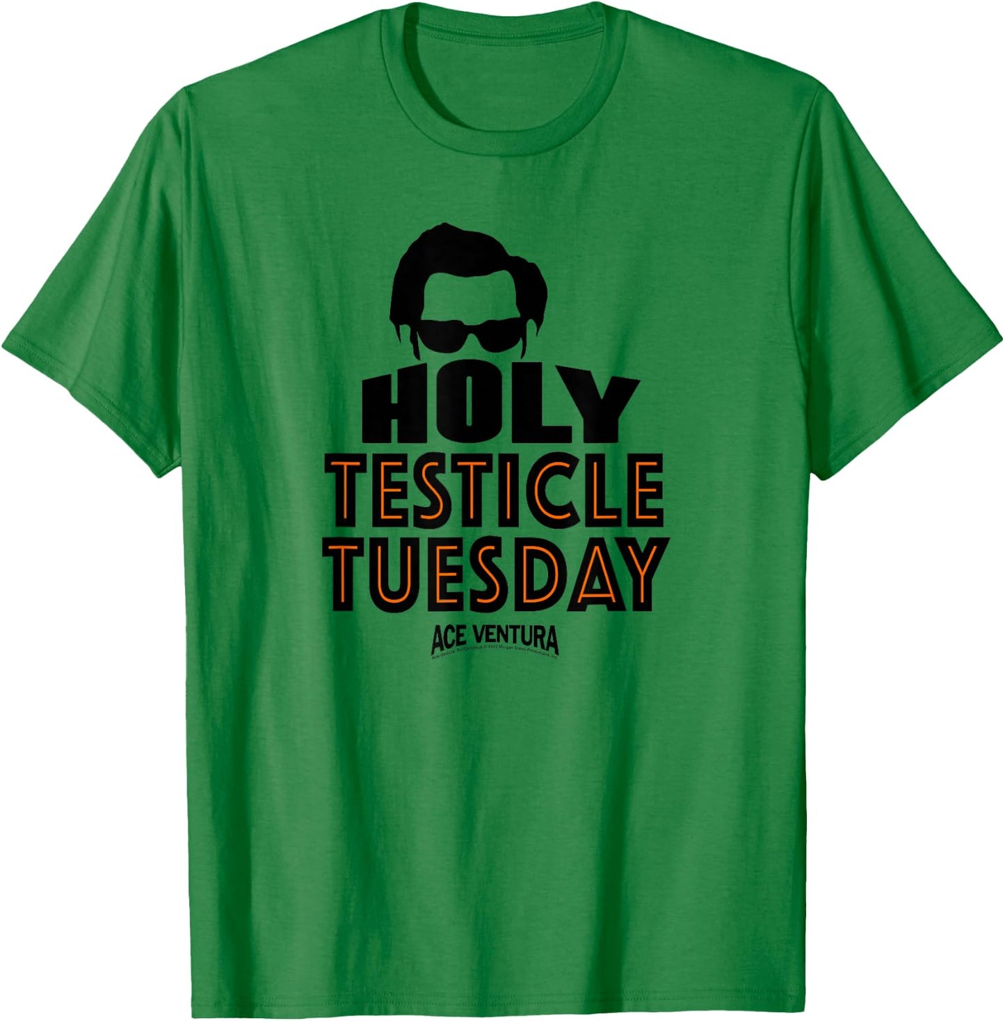 Ace Ventura Holy Testicle Tuesday T-Shirt - T-Shirt | Irish Green