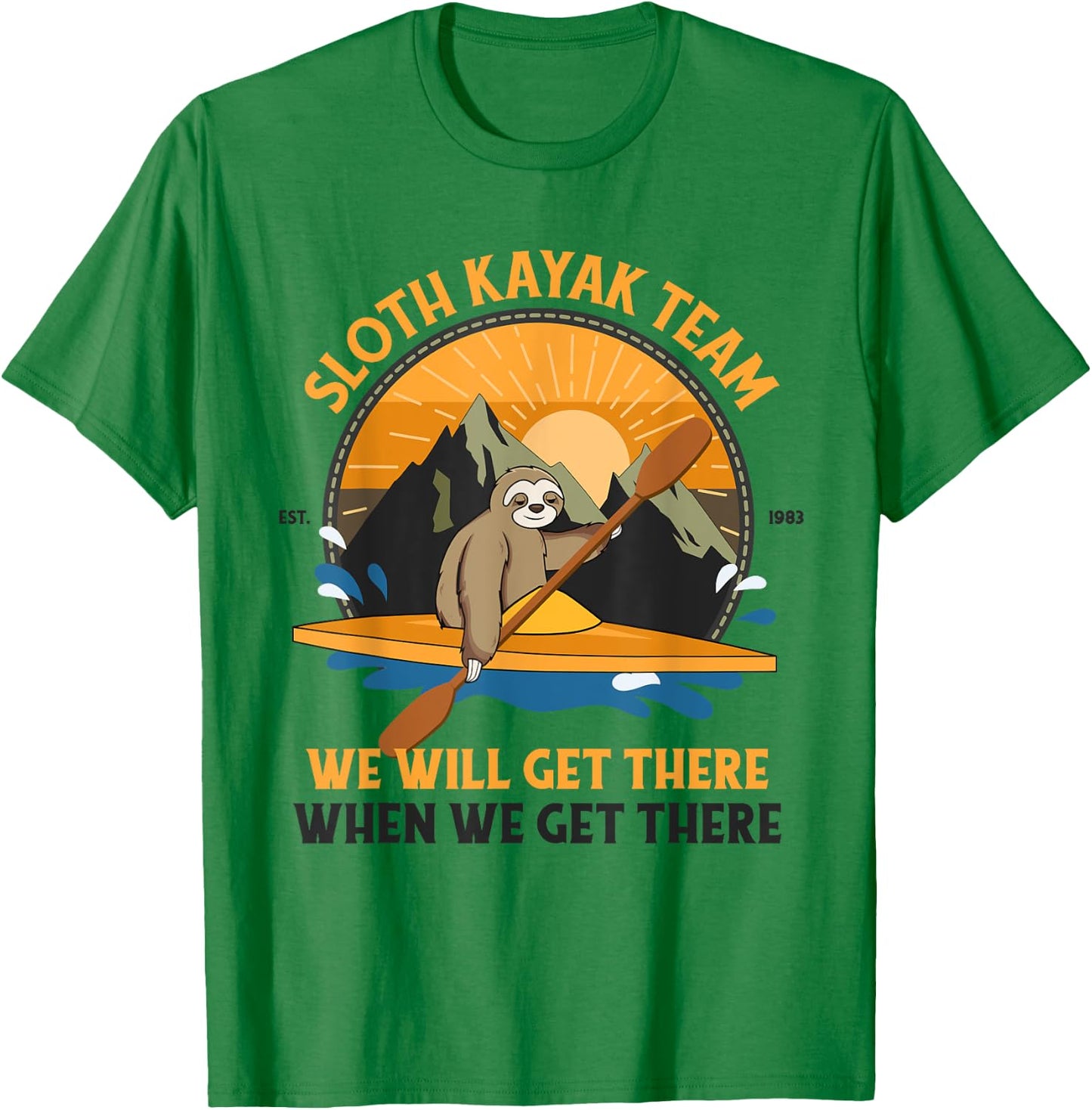 Sloth Kayaking Shirt, Sloth Kayak Team T-Shirt - T-Shirt | Irish Green
