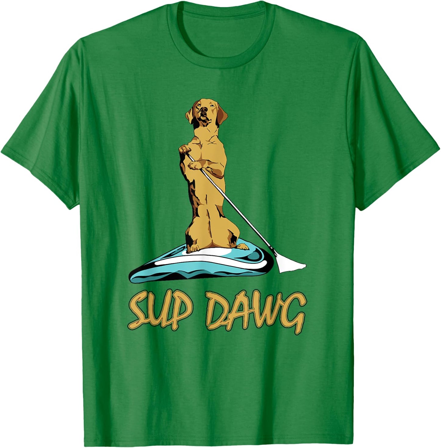 SUP DAWG stand up paddle board surf shirt T-Shirt - T-Shirt | Irish Green