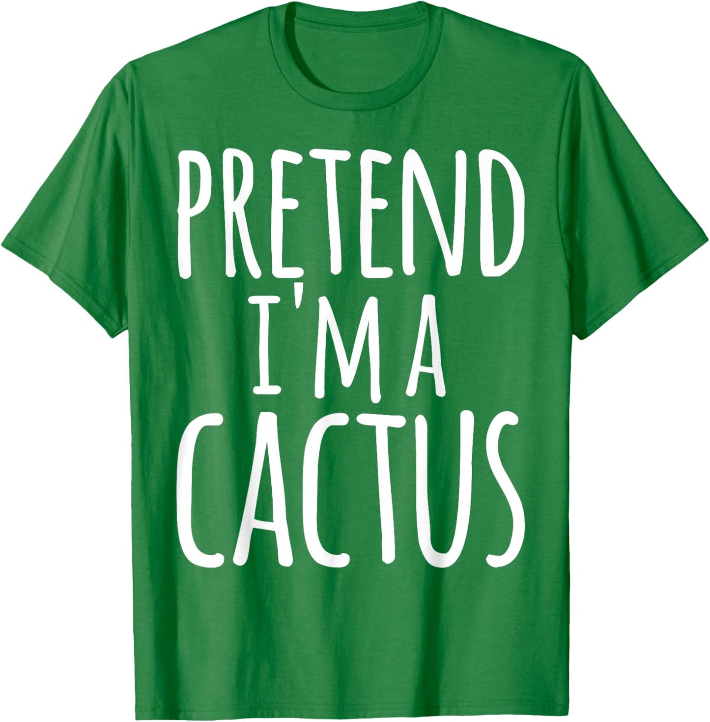 Funny Easy Lazy Halloween Pretend I'm A Cactus Costume T-Shirt - T-Shirt | Irish Green