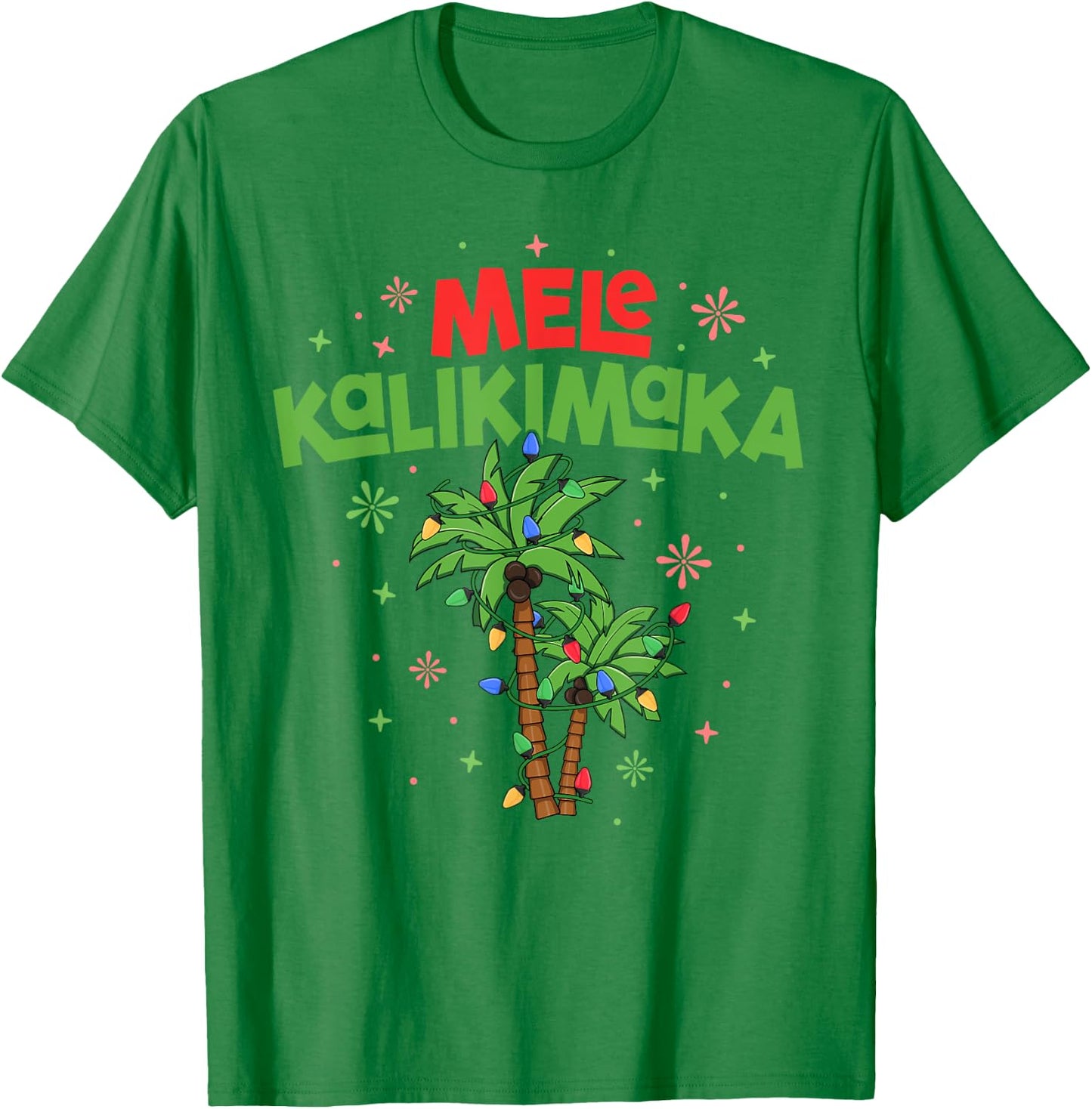 Mele Kalikimaka Hawaiian Christmas Palm Tree Lights Xmas T-Shirt - T-Shirt | Irish Green